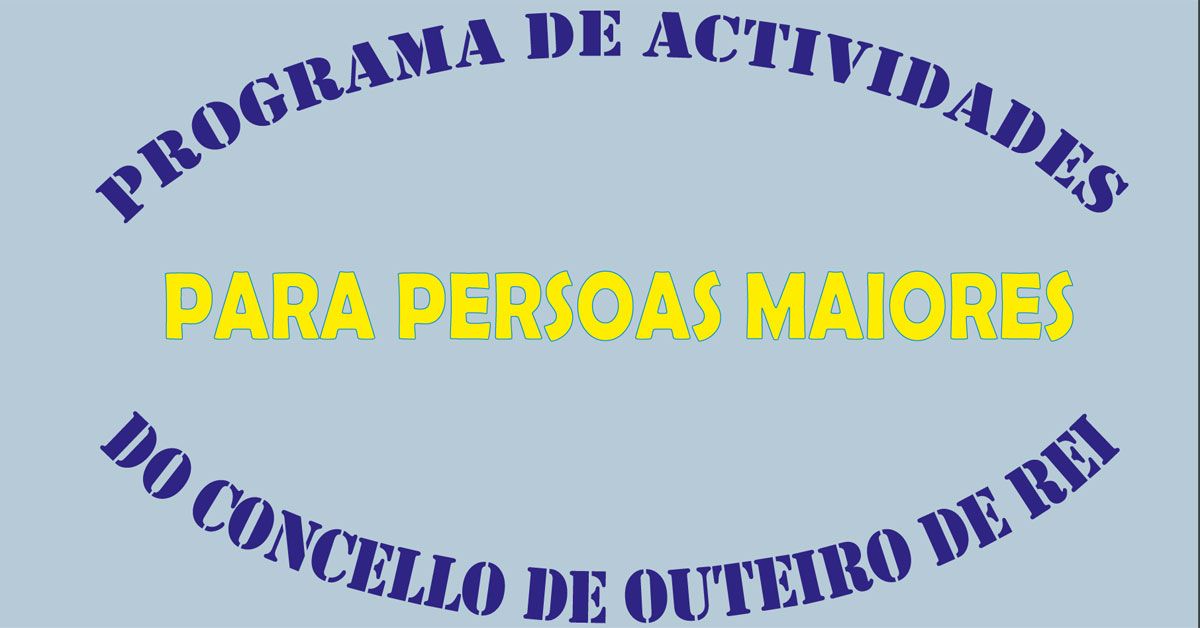 actividades maiores outeiro de rei portad