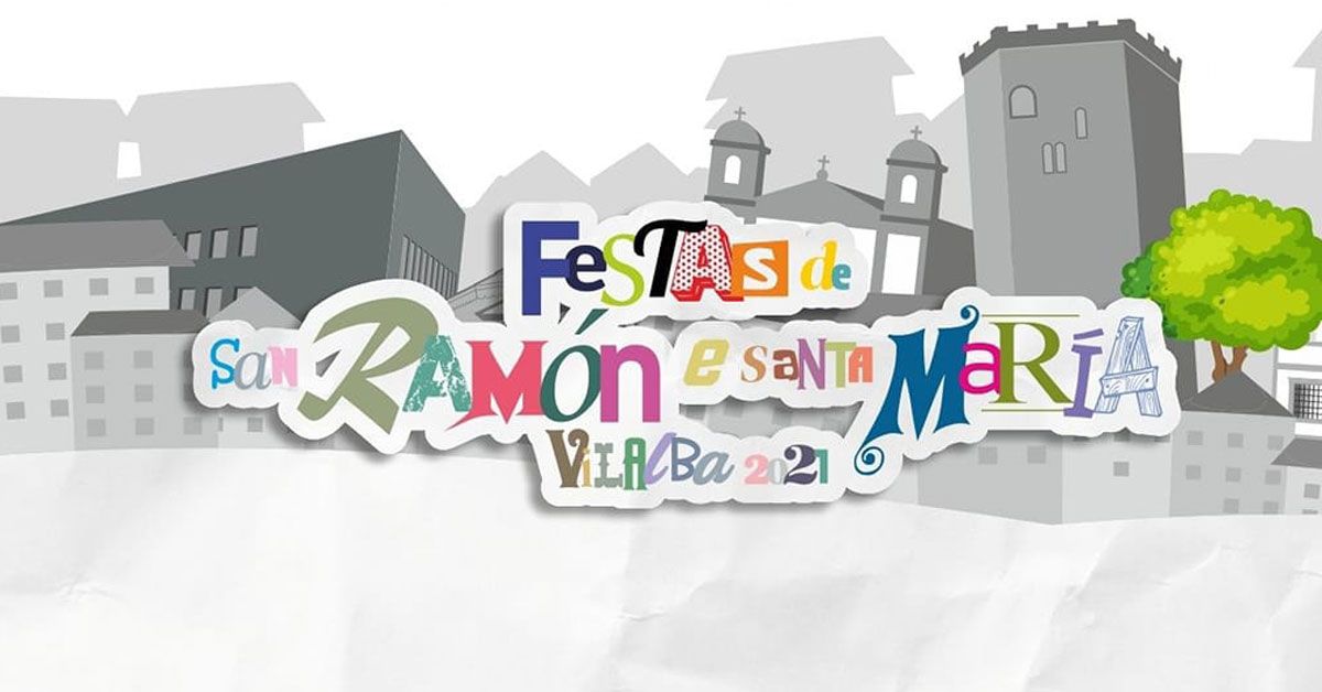 festas san ramon vilalba 2021