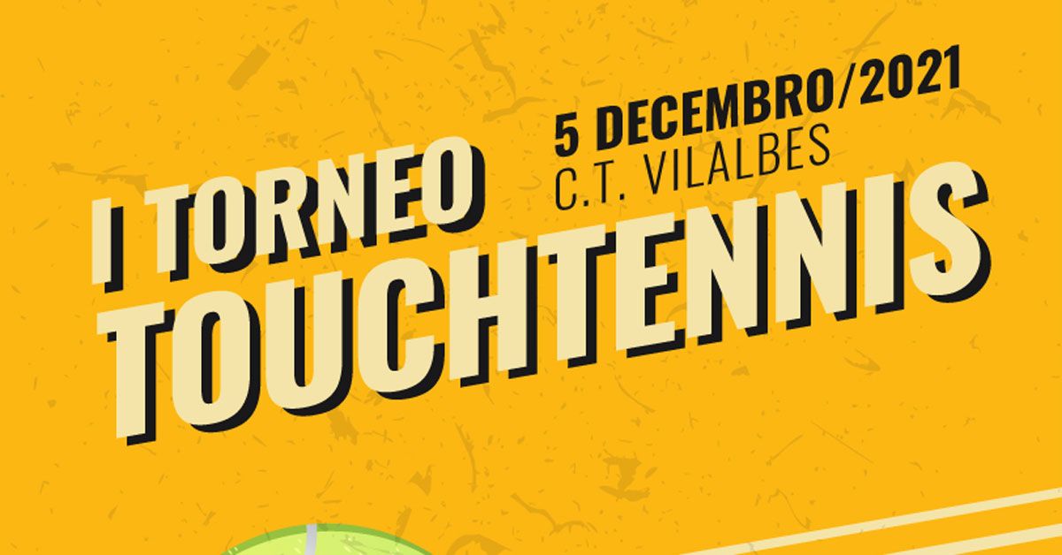 TORNEO TOUCHTENNIS VILALBA PORTADA