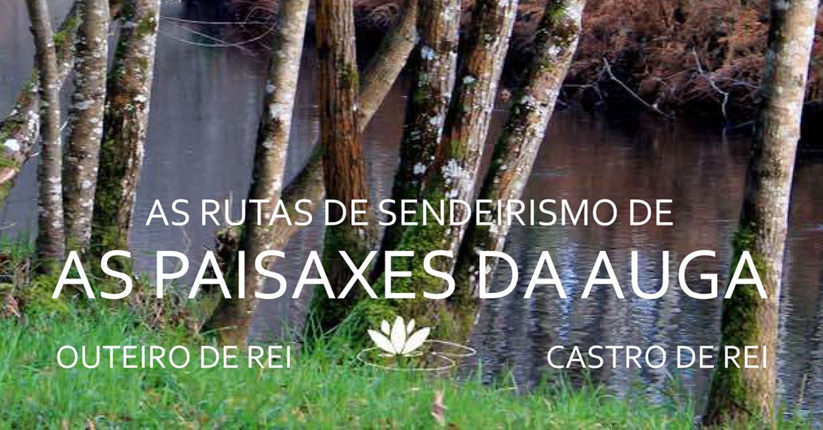 Paisaxes da Auga rutas sendeirismo