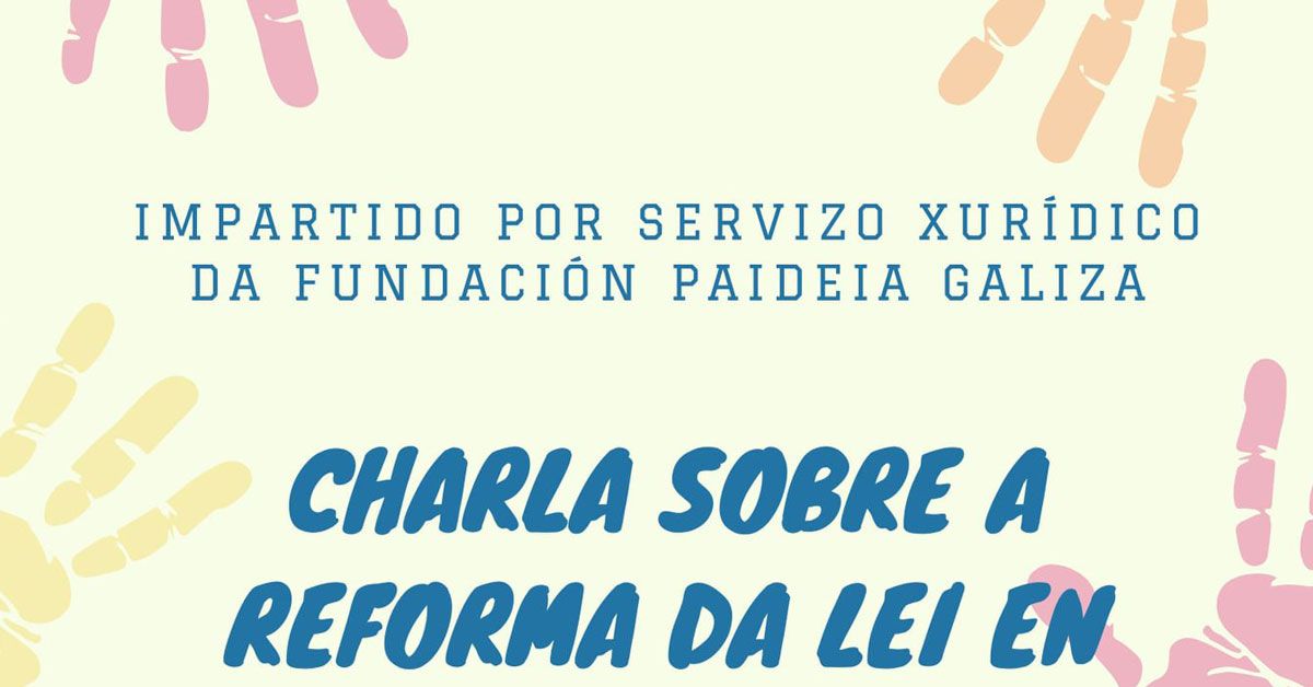 1 charla ourol reforma LEI EN MATERIA DE CAPACIDADE XURiDICA DAS PERSOAS