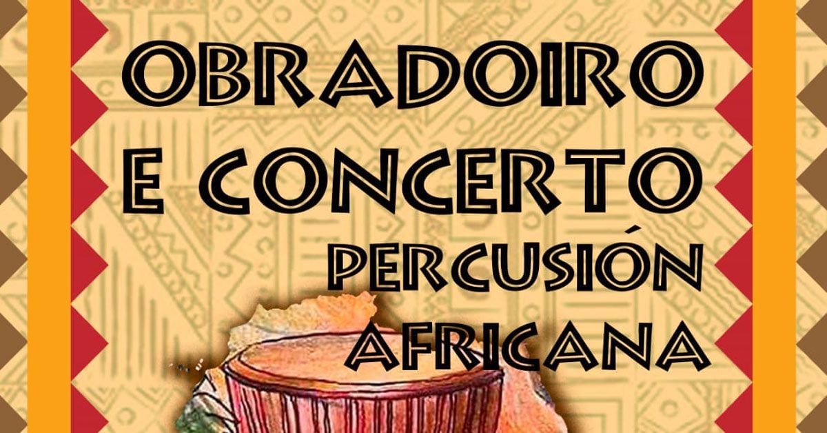 obradoiro concerto percusion africana portada