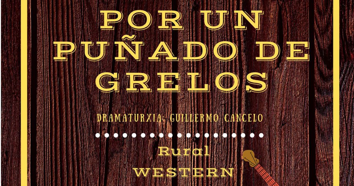 por un punado de grelos teattro castro portada