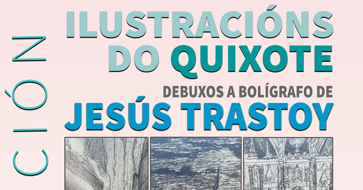 exposicion jesus trastoy laminas quixote portada