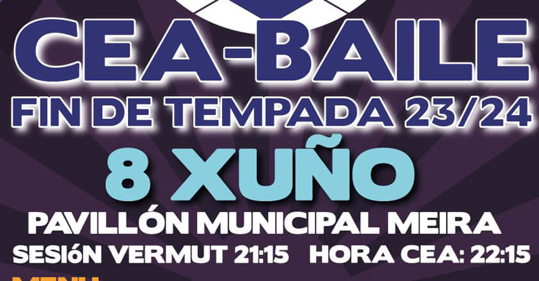 cea-baile-final-tempada-meira-fc