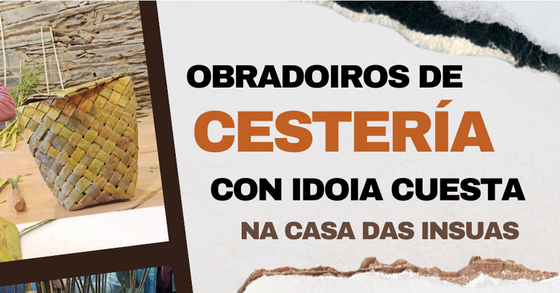 obradoiros-cesteria-casa-das-insuas