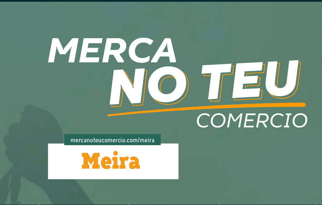 merca-no-teu-comercio-meira