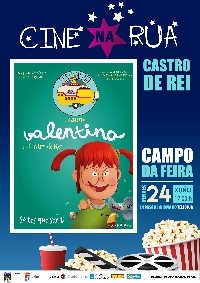 cine na rua castro de rei valentina