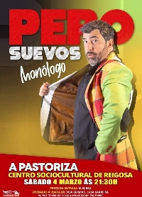 pepo suevos reigosa pastoriza monologo