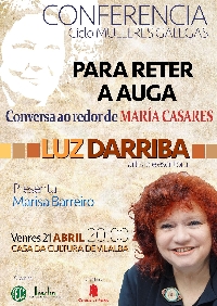 Luz Darriba Conferencia maria casares vilalba