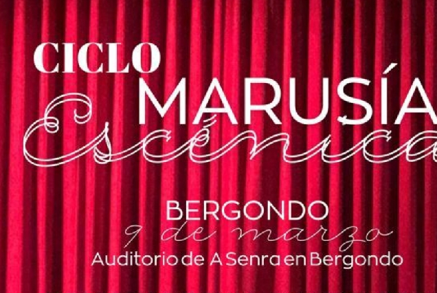 Imaxe do cartel do Ciclo Marusía Escénica en Bergondo