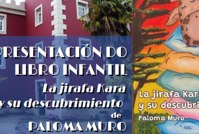 Imaxe do cartel da presentación do libro infantil 'La jirafa Kara y su descubrimiento'