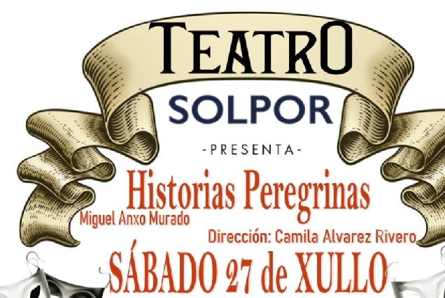 Cartel de 'Historias Peregrinas', Teatro Solpor