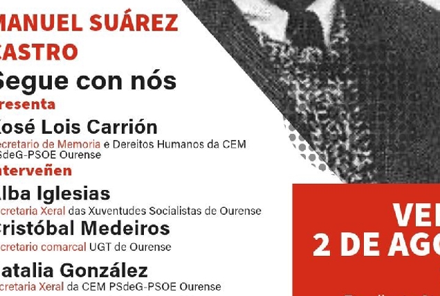 cartel da homenaxe a manuel suarez o primeiro alcalde socialista de ourense